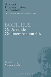 cover of the book Boethius: On Aristotle on Interpretation 4-6