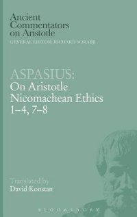 cover of the book Aspasius : on Aristotle Nicomachean ethics 1-4, 7-8