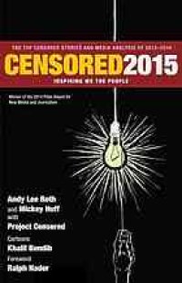 cover of the book Censored 2015 : inspired we the people