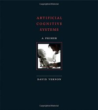 cover of the book Artificial cognitive systems : a primer