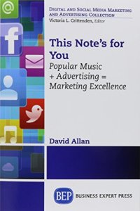 cover of the book This note's for you : popular music + advertising = marketing excellence