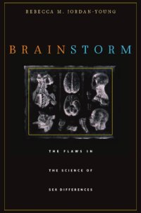 cover of the book Brain storm : the flaws in the science of sex differences