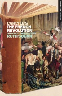 cover of the book Carlyle's the French Revolution: Continuum Histories 5