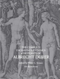 cover of the book The complete engravings, etchings, and drypoints of Albrecht Dürer