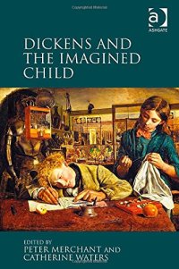 cover of the book Dickens and the Imagined Child