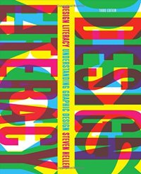 cover of the book Design literacy : understanding graphic design