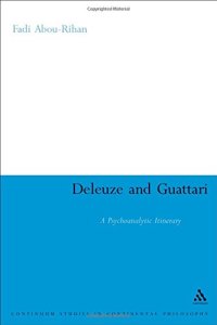 cover of the book Deleuze and Guattari: A Psychoanalytic Itinerary