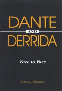 cover of the book Dante and Derrida : face to face