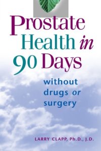 cover of the book Prostate health in 90 days