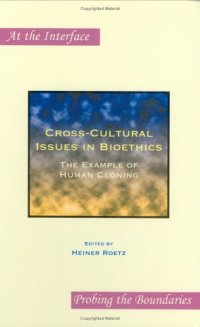 cover of the book Cross-cultural issues in bioethics : the example of human cloning