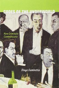 cover of the book Codes of the Underworld : How Criminals Communicate