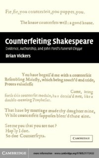 cover of the book Counterfeiting' Shakespeare: Evidence, Authorship and John Ford's Funerall Elegye