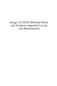 cover of the book Design of CMOS millimeter-wave and terahertz integrated circuits with metamaterials