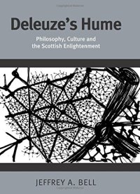 cover of the book Deleuze’s Hume: Philosophy, Culture and the Scottish Enlightenment