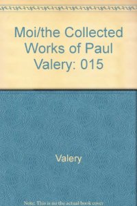 cover of the book Collected Works of Paul Valery, Volume 15: Moi