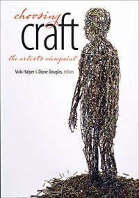 cover of the book Choosing craft : the artist's viewpoint