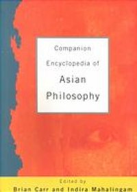 cover of the book Companion encyclopedia of Asian philosophy