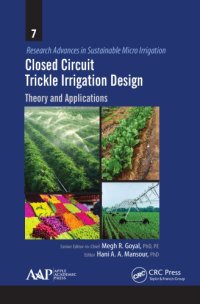 cover of the book Closed Circuit Trickle Irrigation Design : Theory and Applications