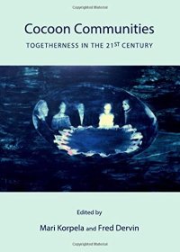 cover of the book Cocoon communities : togetherness in the 21st century