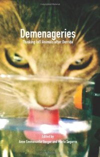 cover of the book Demenageries: Thinking (of) Animals after Derrida