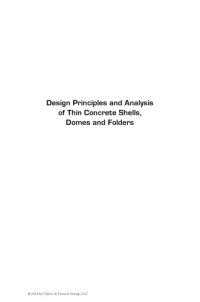 cover of the book Design principles and analysis of thin concrete shells, domes and folders