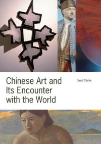 cover of the book Chinese art and its encounter with the world