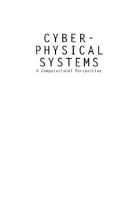 cover of the book Cyber-physical systems : a computational perspective