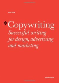 cover of the book Copywriting : successful writing for design, advertising, and marketing