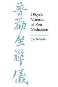 cover of the book Dōgen's manuals of Zen meditation