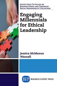 cover of the book Engaging millennials for ethical leadership : what works for young professionals and their managers