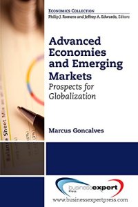 cover of the book Advanced economies and emerging markets : prospects for globalization