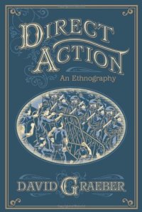 cover of the book Direct action : an ethnography