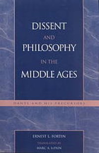 cover of the book Dissent and philosophy in the Middle Ages : Dante and his precursors