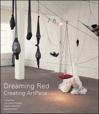 cover of the book Dreaming Red : Creating ArtPace