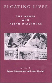 cover of the book Floating lives : the media and Asian diasporas