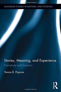 cover of the book Stories, meaning, and experience : narrativity and enaction