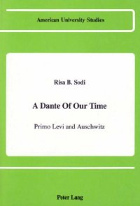 cover of the book A Dante Of Our Time : Primo Levi and Auschwitz