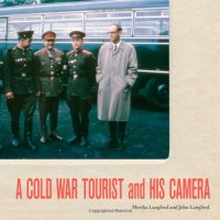 cover of the book A Cold War tourist and his camera