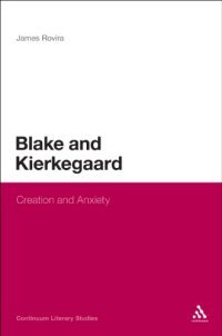 cover of the book Blake and Kierkegaard : creation and anxiety