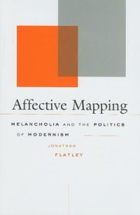 cover of the book Affective mapping : melancholia and the politics of modernism