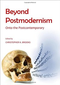 cover of the book Beyond Postmodernism : Onto the Postcontemporary