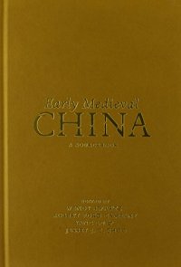 cover of the book Early Medieval China : a sourcebook