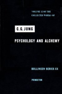 cover of the book Collected Works of C.G. Jung, Volume 12: Psychology and Alchemy