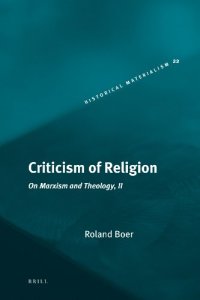 cover of the book Criticism of religion : on Marxism and theology, II