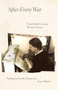 cover of the book After every war : twentieth-century women poets