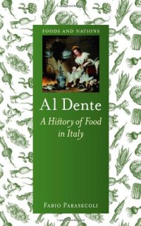 cover of the book Al dente : a history of food in Italy