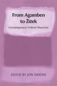 cover of the book From Agamben to Žižek : contemporary critical theorists