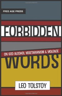 cover of the book Forbidden words : on God, alcohol, vegetarianism, and violence