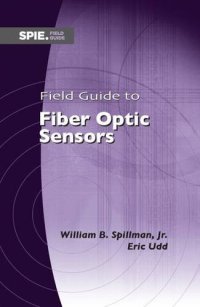 cover of the book Field guide to fiber optic sensors