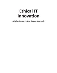 cover of the book Ethical IT innovation : a value-based system design approach